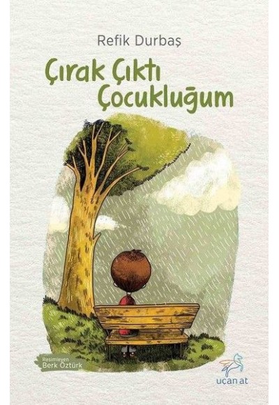 Çırak Çıktı Çocukluğum