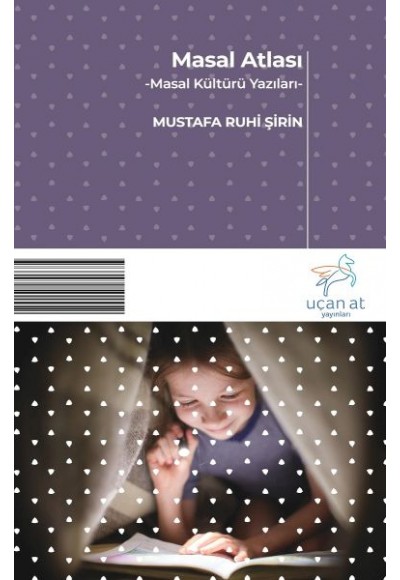 Masal Atlası - Masal Kültürü Yazıları