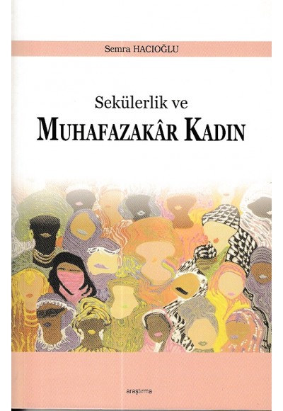 Sekülerlik ve Muhafazakar Kadın