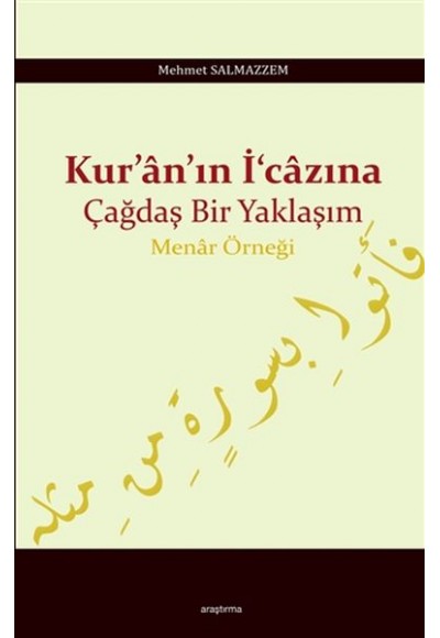 Kuranın İcazına Çağdaş Bir Yaklaşım - Menar Örneği