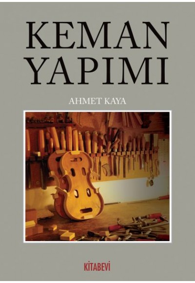 Keman Yapımı