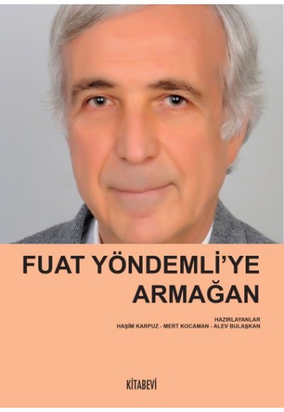 Fuat Yöndemli’ye Armağan
