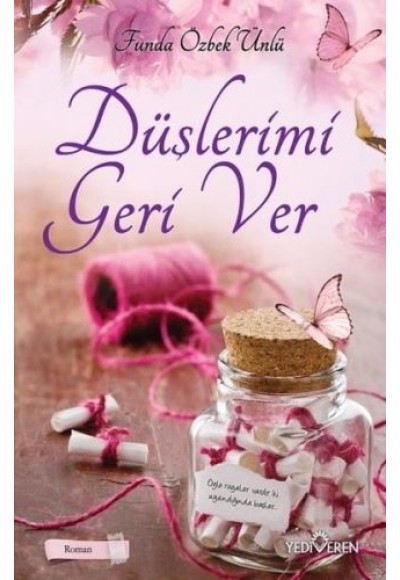 Düşlerimi Geri Ver