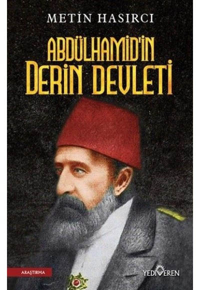 Abdülhamid'in Derin Devleti
