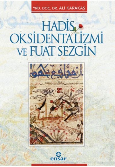 Hadis Oksidentalizmi ve Fuat Sezgin