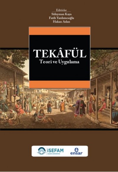 Tekafül Teori ve Uygulama