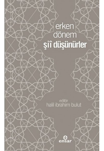 Erken Dönem Şii Düşünürler