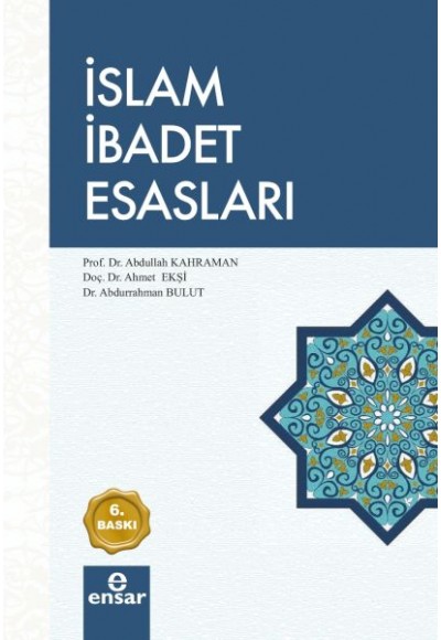 İslam İbadet Esasları