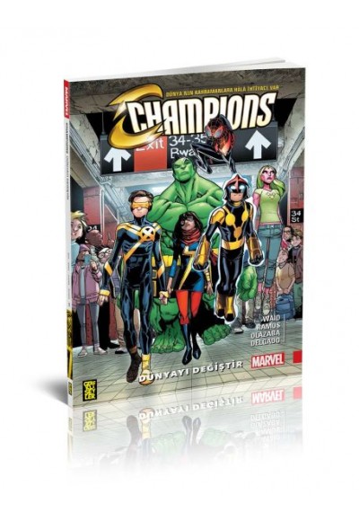 Champions 1: Dünyayı Değiştir