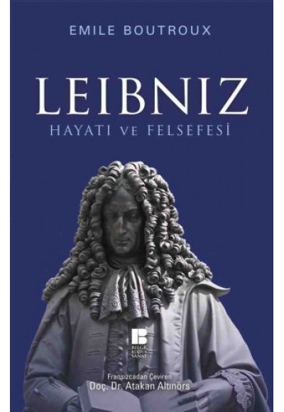Leibniz Hayatı ve Felsefesi