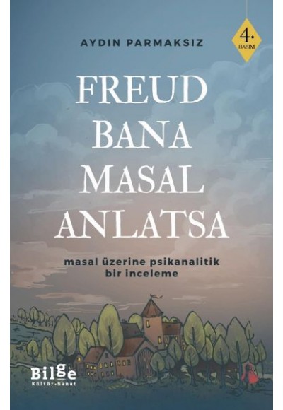 Freud Bana Masal Anlatsa