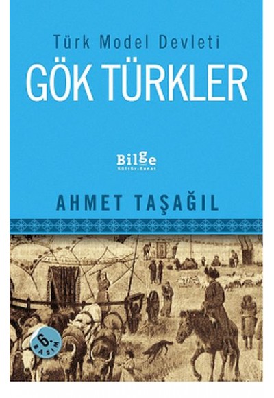 Türk Model Devleti Gök Türkler