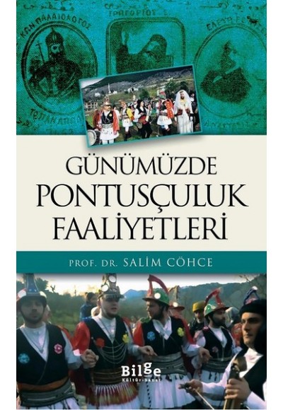 Günümüzde Pontusçuluk Faaliyetleri