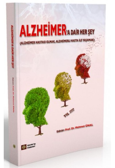 Alzheimer'a Dair Her Şey