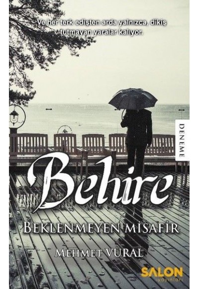 Behire- Beklenmeyen Misafir