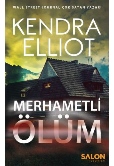 Mercy Kilpatrick Serisi 1. Kitap - Merhametli Ölüm