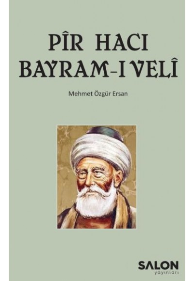 Pir Hacı Bayram-ı Veli