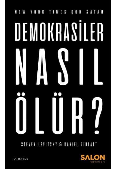 Demokrasiler Nasıl Ölür?