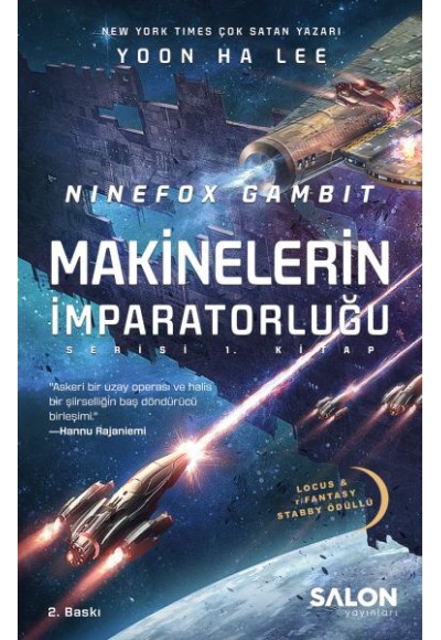 Ninefox Gambit Makinelerin İmparatorluğu serisi 1.Kitap