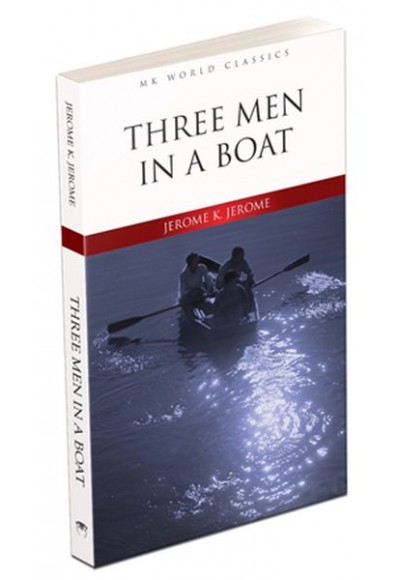 Three Men In A Boat - İngilizce Klasik Roman