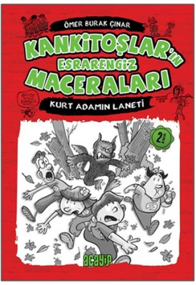 Kankitoşlar'ın Esrarengiz Maceraları 1 - Kurt Adamın Laneti (Ciltli)