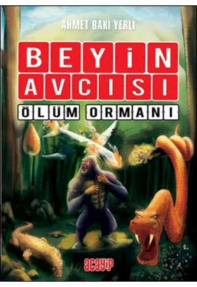 Beyin Avcısı 4 - Ölüm Ormanı (Ciltli)
