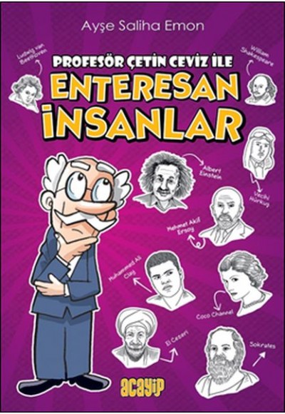 Profesör Çetin Ceviz ile Enteresan İnsanlar