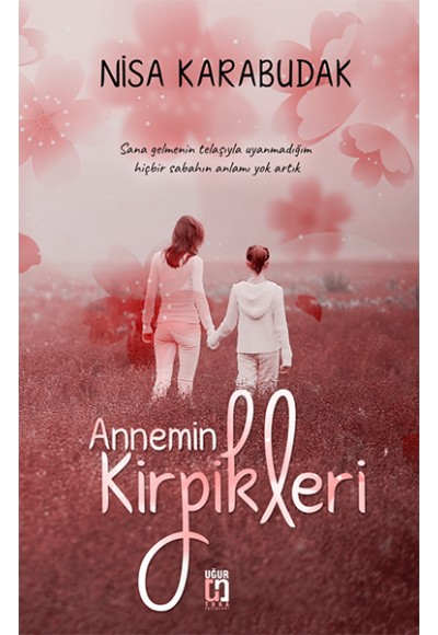 Annemin Kirpikleri