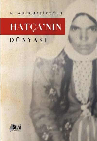 Hatçanın Dünyası