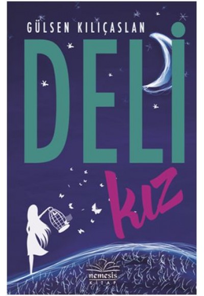 Deli Kız (Ciltli)