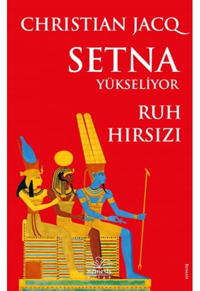 Setna Yükseliyor - Ruh Hırsızı