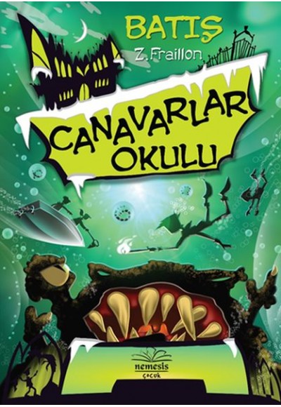 Canavarlar Okulu / Batış (Ciltli)