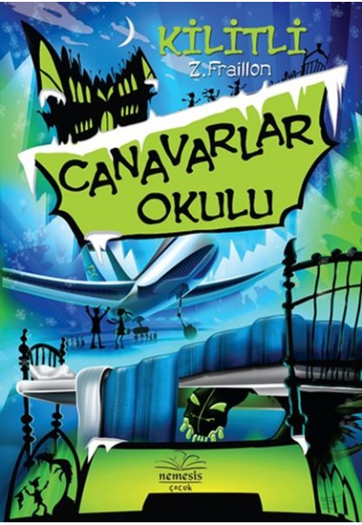 Canavarlar Okulu / Kilitli (Ciltli)