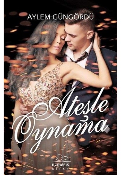 Ateşle Oynama