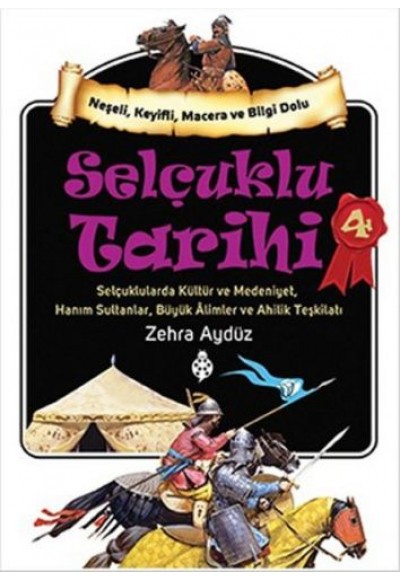 Selçuklu Tarihi - 4