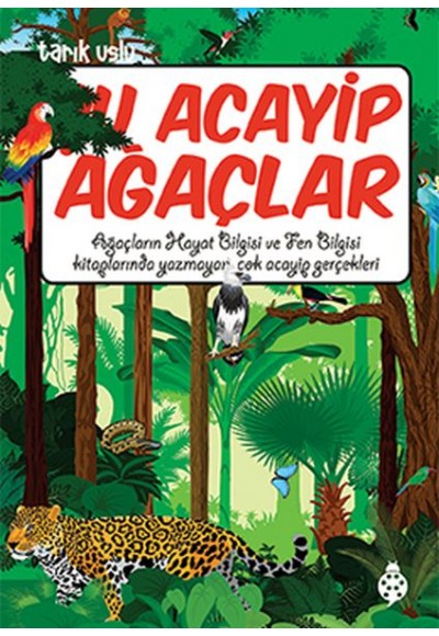 Şu Acayip Ağaçlar