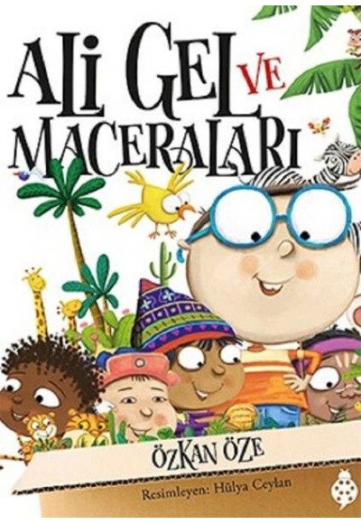 Ali Gel ve Maceraları (Ciltli)