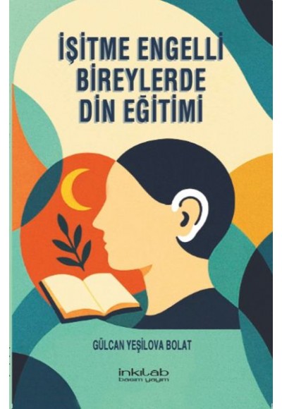 İşitme Engelli Bireylerde in Eğitimi