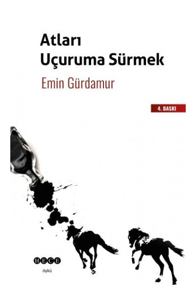 Atları Uçuruma Sürmek