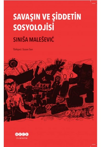 Savaşın ve Şiddetin Sosyolojisi
