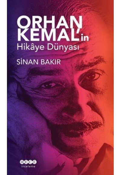 Orhan Kemal'in Hikaye Dünyası