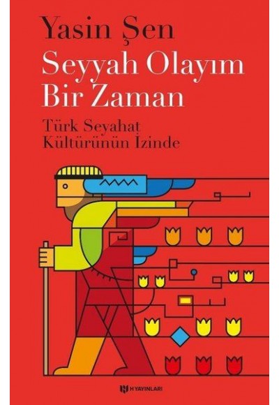 Seyyah Olayım Bir Zaman