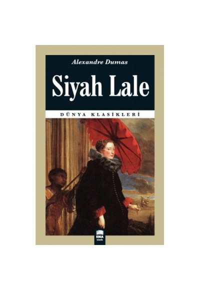 Dünya Klasikleri - Siyah Lale