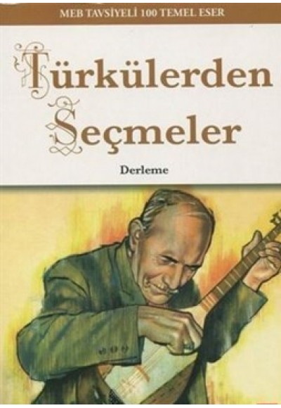 Türkülerden Seçmeler