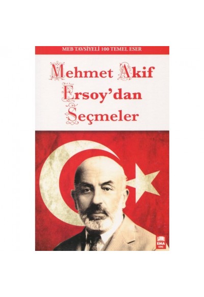Mehmet Akif Ersoy`dan Seçmeler