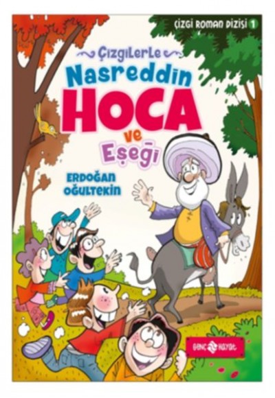 Çizgi Roman Dizisi 1 - Çizgilerle Nasreddin Hoca ve Eşeği