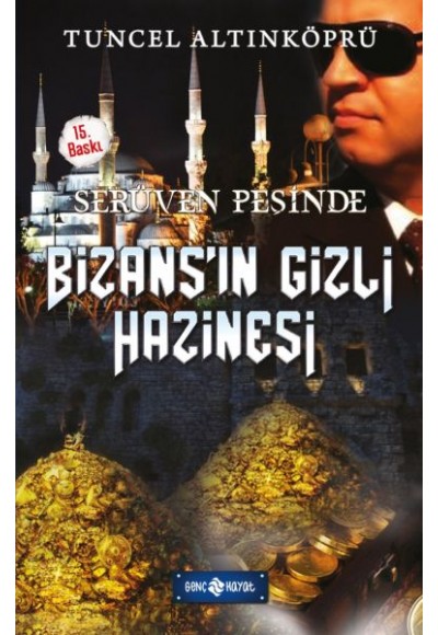 Serüven Peşinde 03 - Bizansın Gizli Hazinesi