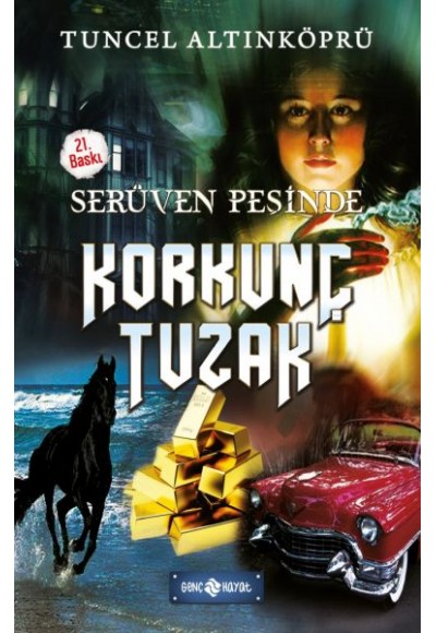 Serüven Peşinde 08 - Korkunç Tuzak