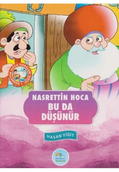 Nasrettin Hoca Fıkraları Serisi - Bu Da Düşünür