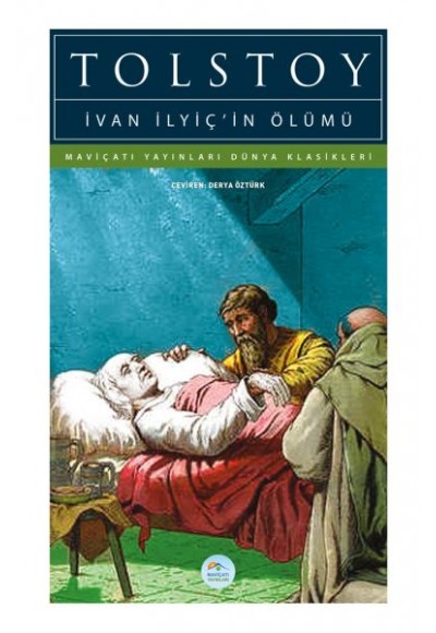 İvan İlyiç’in Ölümü - Dünya Klasikleri